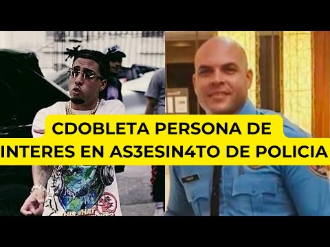 CDOBLETA ES PERSONA DE INTERES EN CASO DE POLICIA AS3SIN4DO