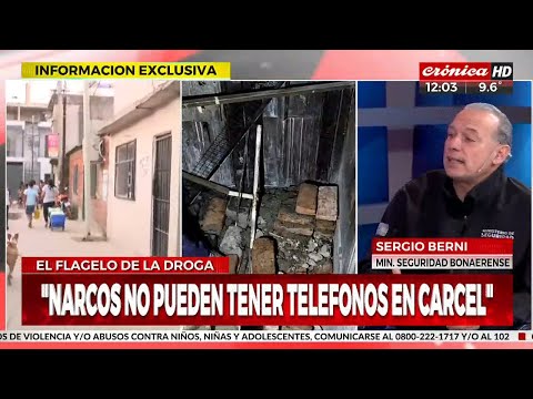 Sergio Berni: Narcos no pueden tener teléfonos en la cárcel