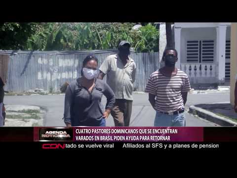 Cuatro pastores dominicanos que se encuentran varados en Brasil piden ayuda para retornar