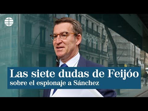 Las siete dudas de Feijóo sobre el espionaje a Sánchez: ¿Por qué nos engaña?