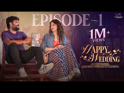 Happy Wedding | Episode - 1 | Prasad Behara | Pooja Yadam | Telugu Web Series | Infinitum Media