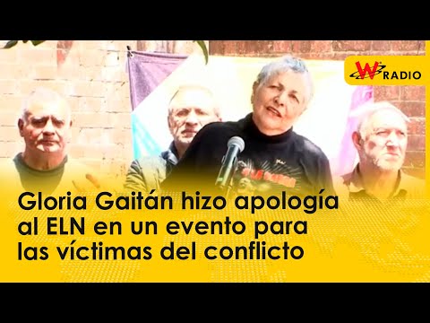 Gloria Gaitán hizo apología al ELN en un evento para las víctimas del conflicto