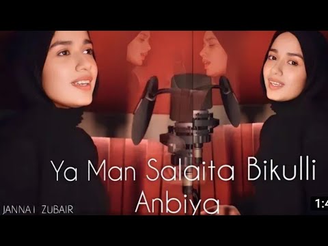 Ya Man Salaita Bikulli Anbiya | Full NaatJannat Zubair | Jannat Zubair | JannatZubair Naat | Naat