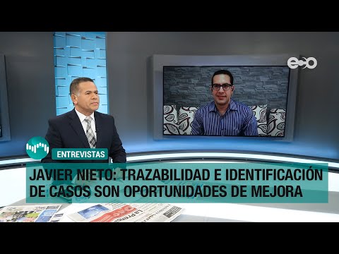 Javier Nieto: trazabilidad e identificación de casos son oportunidades de mejora | RadioGrafía