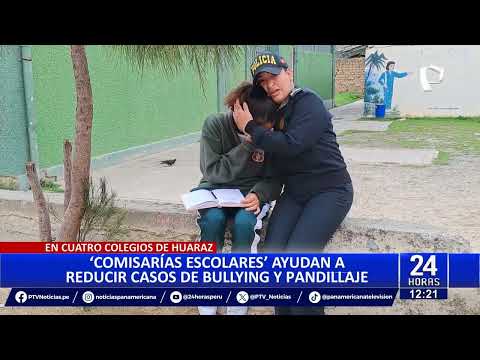 Huaraz implementa Comisarías Escolares para combatir el bullying y pandillas en colegios
