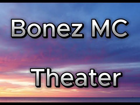Bonez MC – Theater  Lyrics