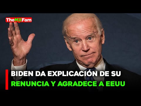 NOTICIAS | BIDEN PRONUNCIA DISCURSO POR SU RENUNCIA Y POR EL FUTURO DE EEUU | TheMXFam