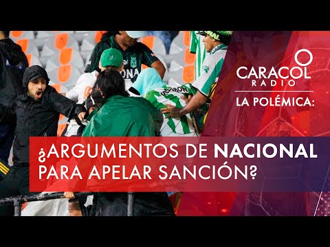 ¿Qué argumentos tiene Nacional para presentar una apelación? | Caracol Radio