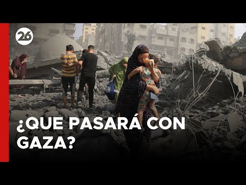 MEDIO ORIENTE | Israel - Hamás: ¿qué pasará en Gaza?