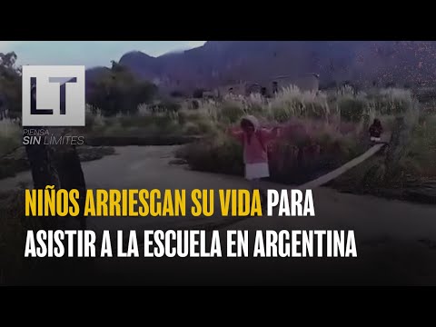 Niños arriesgan su vida para asistir a la escuela en Argentina