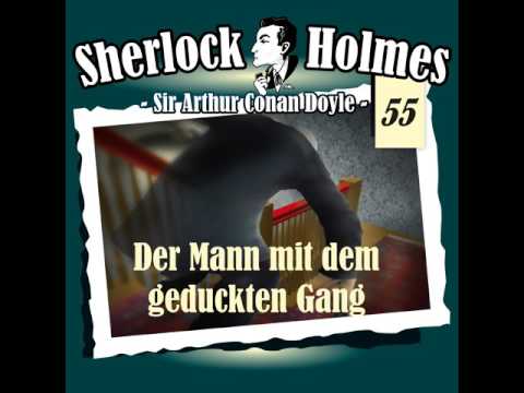Sherlock Holmes (Die Originale) - Fall 55: Der Mann mit dem geduckten Gang
