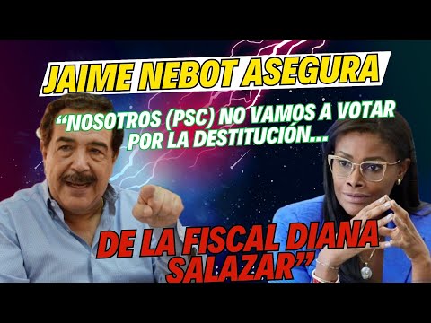 Jaime Nebot (PSC)  asegura que no votarán por la destitución de Diana Salazar