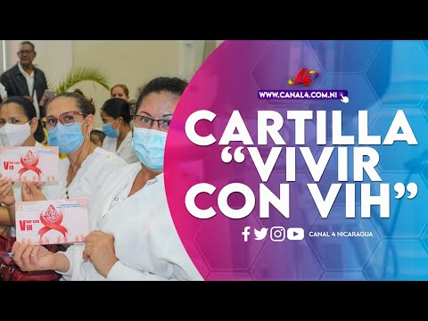 Presentada la cartilla “Vivir con VIH” para promover el respeto y el apoyo en Nicaragua