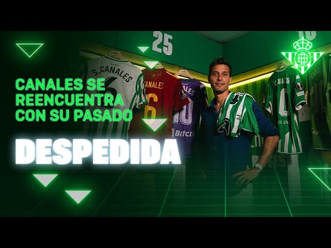 Canales se reencuentra con el Canales del pasado  | Real BETIS Balompié