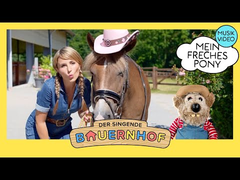 «Mein freches Pony» (Offizielles Musikvideo) | Der Ponysong für Kinder vom singenden Bauernhof 🐴