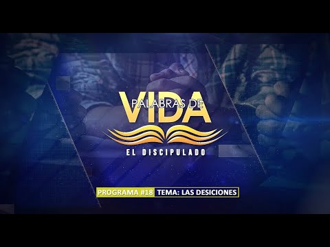 EMILIO PEREZ | #13 | EL DESTINO | DISCIPULADO | PALABRAS DE VIDA  | LAS JOYAS | LUZ TV