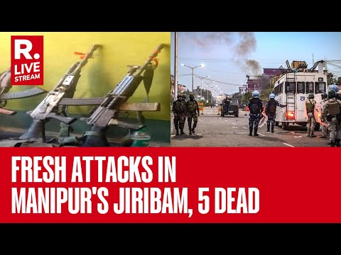 Manipur Attacks: 5 Killed In Fresh Attacks In Jiribam, Security Forces Seize Large Cache Of Arms