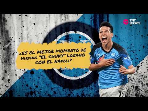 LA TEMPORADA DE ENSUEÑO DEL CHUCKY LOZANO Y EL NAPOLI | HISTORIAS DEL BALÓN