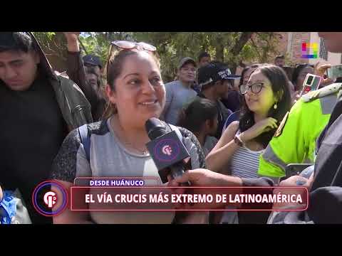 Crónicas de Impacto - ABR 01 - EL VÍA CRUCIS MÁS EXTREMO DE LATINOAMÉRICA | Willax
