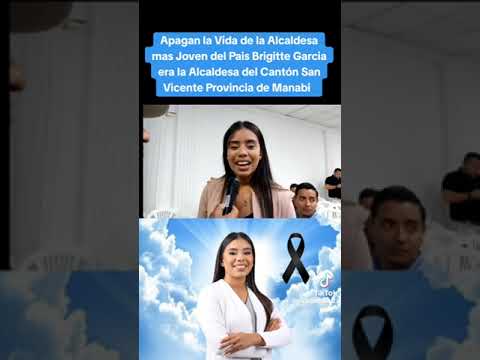 BRIGITTE GARCIA  ULTIMO VIDEO ANTES DE  ALCALDESA DE SAN VICENTE MANABI