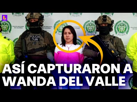 Wanda del Valle capturada en Colombia: La nueva apariencia de una de las delincuentes más buscadas