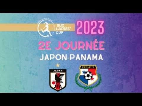 Panamá vs Japón En Vivo| Sud Ladies Cup