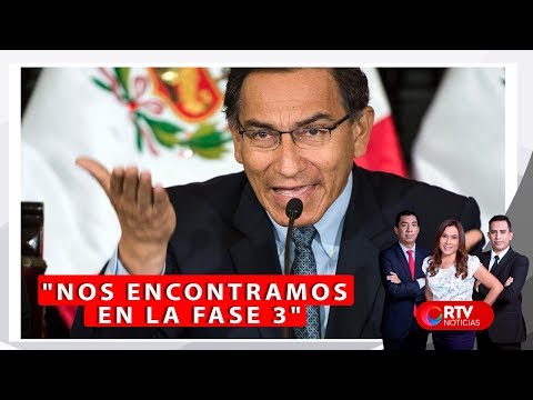 Vizcarra confirma que Perú está en la fase 3 del coronavirus | RTV Noticias