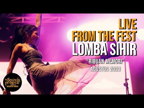 Lomba Sihir - Ribuan Memori Live at The Sounds Project Vol.6 (2023)