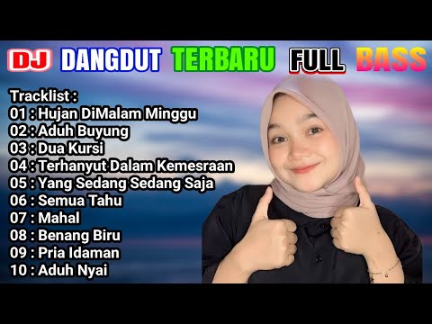 DJ DANGDUT NONSTOP TERBARU PALING ENAK- HUJAN DI MALAM MINGGU -2022