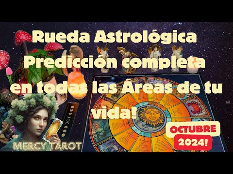 ? RUEDA ASTROLÓGICA DE OCTUBRE 2024  Predicción completa en todas las Áreas de tu vida #octubre