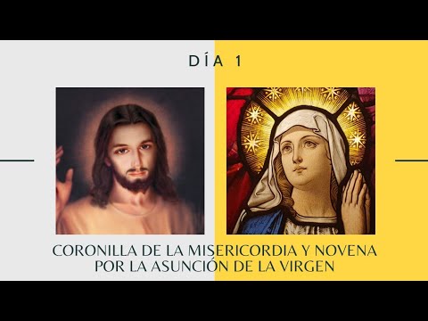 Coronilla y Día 1 Novena por la Asunción de la Virgen | Viernes 6 de Agosto