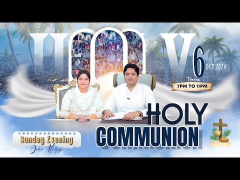 HOLY COMMUNION SUNDAY EVENING ONLINE MEETING || (06-10-2024) || ANKUR NARULA MINISTRIES