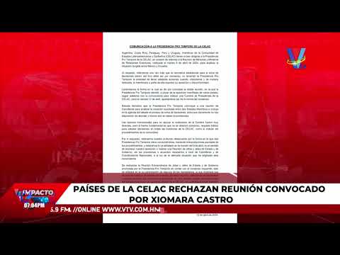 Países de la Celac rechazan reunión convocado por Xiomara Castro