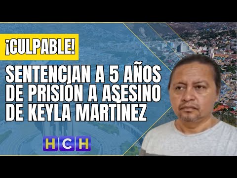 Sentencian a 5 años de prisión a asesino de Keyla Martínez; su familia lo califica como una «burla»