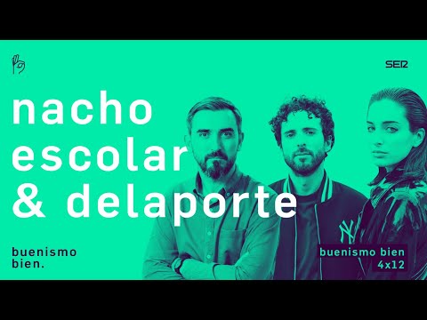 Buenismo Bien | 4x12 | Ignacio Escolar le toquetea el sintetizador a Delaporte