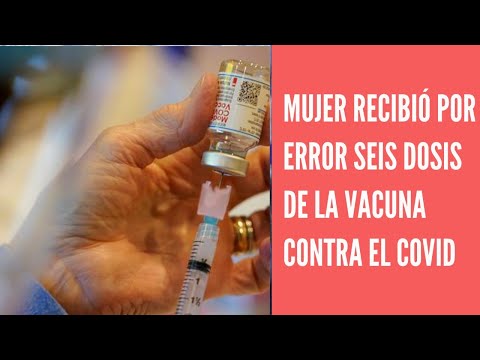 Una mujer recibió por error seis dosis de la vacuna de Pfizer en Italia