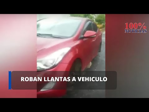 ?#LoÚltimo| Vehículo amanaece sin llantas en Villa Fontana Norte