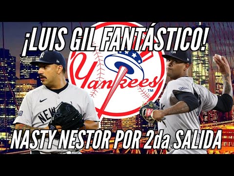 LUIS GIL tiene GRAN debut con YANKEES en 2024 | Nestor Cortés Jr por 1er TRIUNFO | Yankees HOY