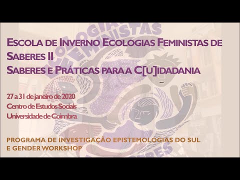 Escola de Inverno Ecologias Feministas de Saberes II - Teresa Cunha