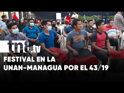 Comunidad universitaria de la UNAN-Managua celebra festival por el 43/19 - Nicaragua