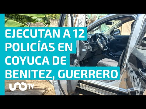Asesinan a tiros a secretario de Seguridad de Coyuca de Benítez, Guerrero, y a varios policías más