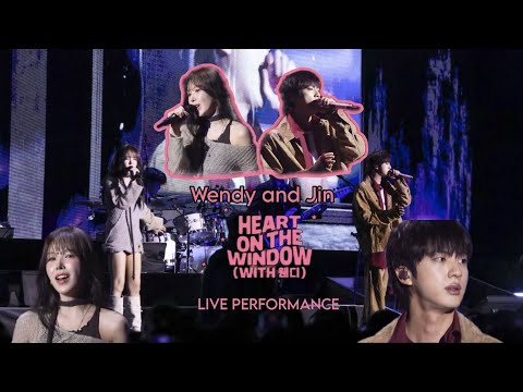 Jin and Wendy Heart On The Window Performance.