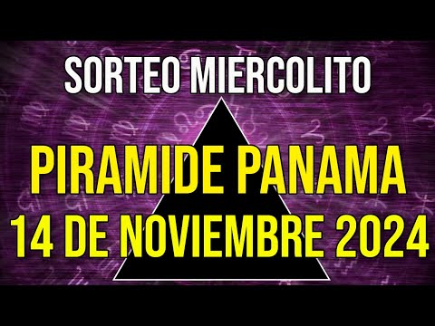 Pirámide Loteria Panamá para el Jueves 14 de Noviembre 2024 Lotería de Panamá