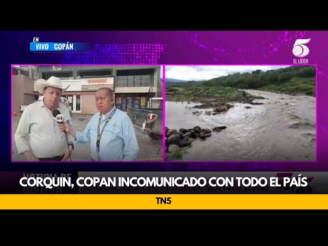 Corquin, Copan incomunicado con todo el país