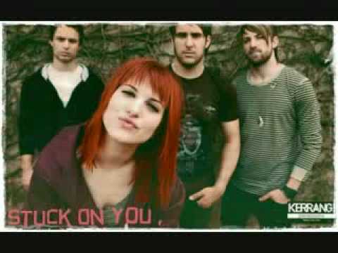 Paramore - Stuck on you