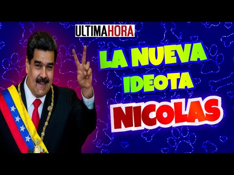 ?  CONOZCA La Nueva IDEOTA De Nicolás Maduro ENTÉRATE