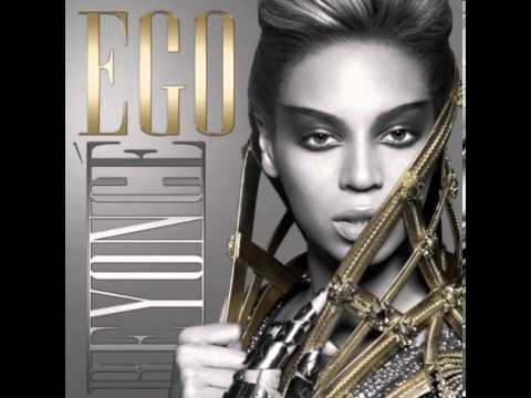 Beyonce -  Ego