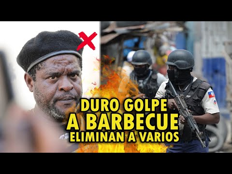 POLICÍA HAITIANA LE DA DURO GOLPE A BARBECUE Y ELIMINA A VARIOS MIEMBROS DE SU PELIGROSA BANDA!!!