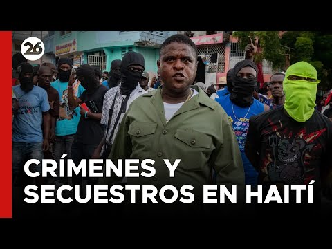CENTROAMÉRICA | Crímenes y secuestros en Haití