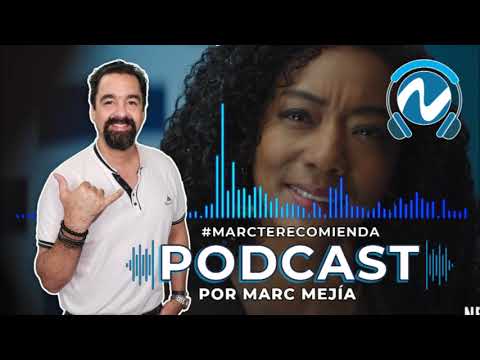 Podcast N Digital #MarcTeRecomienda: Recomendaciones de cine de la semana por Marc Mejía